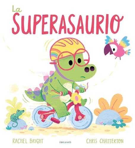 La superasaurio (Álbumes ilustrados) von Editorial Luis Vives (Edelvives)